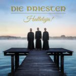 Happy Release Day: Die Priester zum Album „Halleluja!“